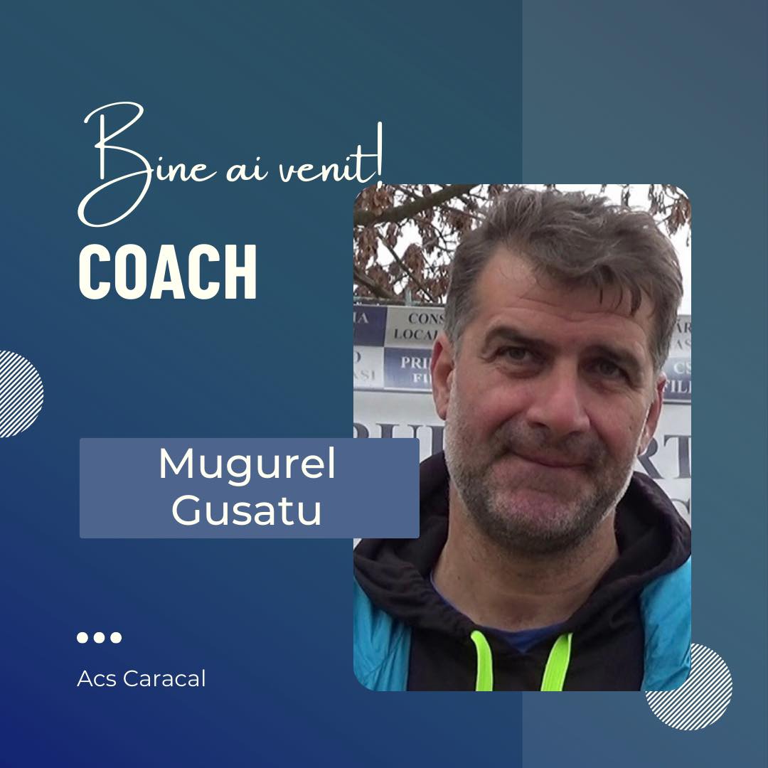 Mugurel Gușatu, noul antrenor al ACS Caracal! “Guși-gol” a revenit la Caracal, locul unde și-a început junioratul