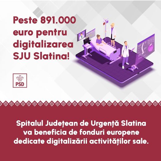 Digitalizarea în Spitalul Judeţean de Urgenţă Slatina devine realitate. 891 de mii de euro, fonduri europene